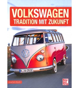 VOLKSWAGEN - Tradition mit Zukunft