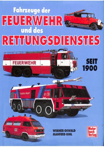 Fahrzeuge der Feuerwehr und des Rettungsdienstes seit 1990