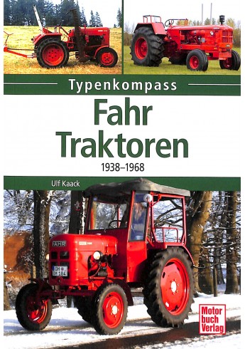 Fahr-Traktoren - 1938-1968 Fahr-Traktoren - 1938-1968