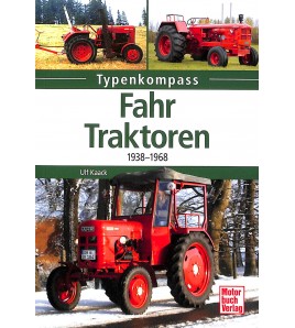 Fahr-Traktoren - 1938-1968