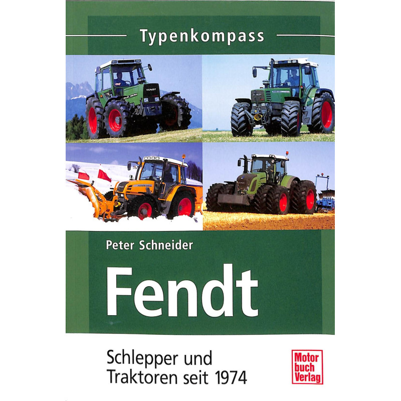 Fendt,Schlepper und Tractoren seit 1974