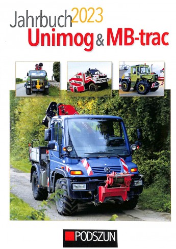 Jahrbuch Unimog & MB-trac 2023 Jahrbuch Unimog & MB-trac 2023