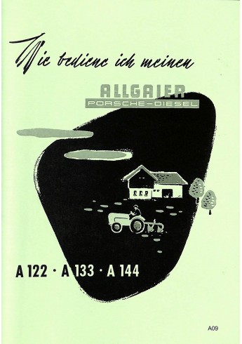 A09 - Bedienungsanleitung Allgaier Porsche-Diesel A122/133/144