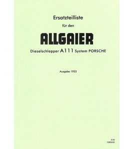 A16 - Ersatzteilliste für den Allgaier Dieselschlepper A111