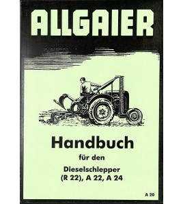 A20 - Allgaier Handbuch für den Dieselschlepper R22, A22, A24