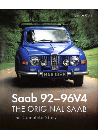 Saab 92 - 96V4 The Original Saab  - The Complete Story