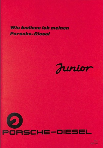 P14 - Bedienungsanleitung Porsche-Diesel Junior 109, 15 pk P14 - Bedienungsanleitung Porsche-Diesel Junior 109, 15 pk
