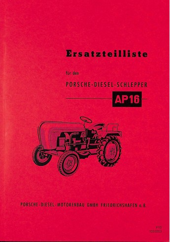 P15 - Ersatzteilliste Porsche-Diesel  AP16  /  Allgaier  A116