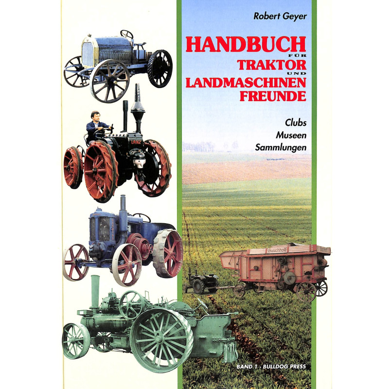 Handbuch fur Traktor- und Landmaschinenfreunde