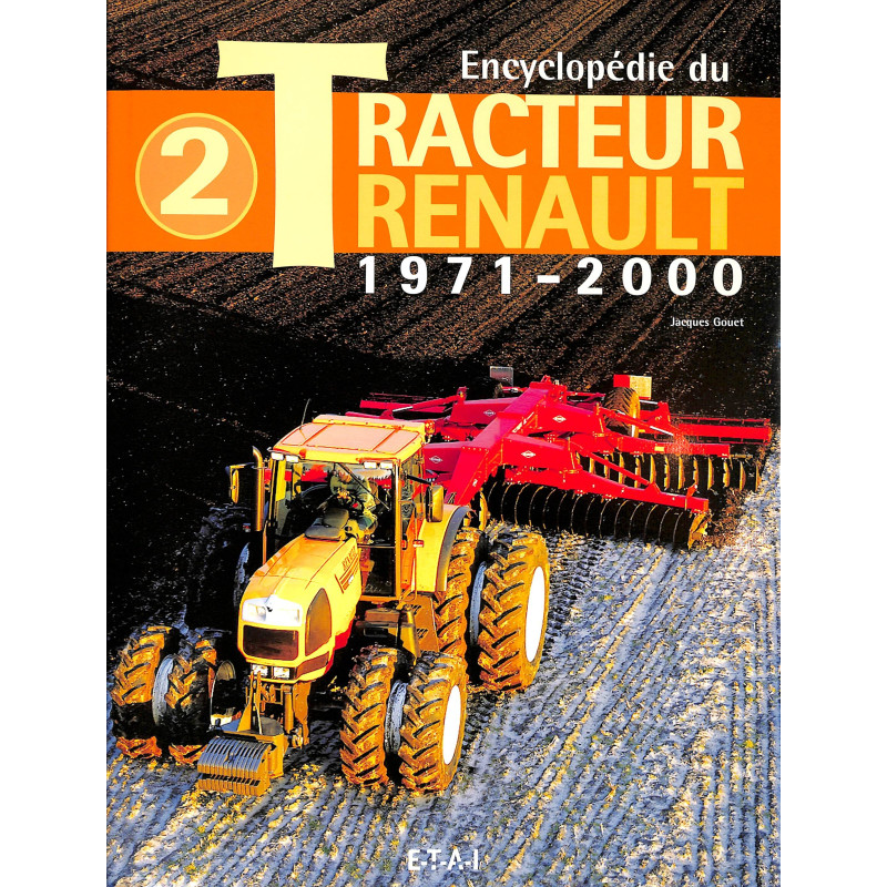 renault Tracteurs -  Tome 2 - 1971/2000 (geel)