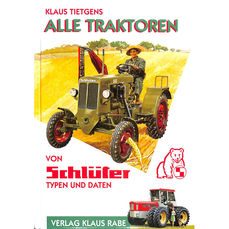 Alle Traktoren von Schluter Typen und Daten