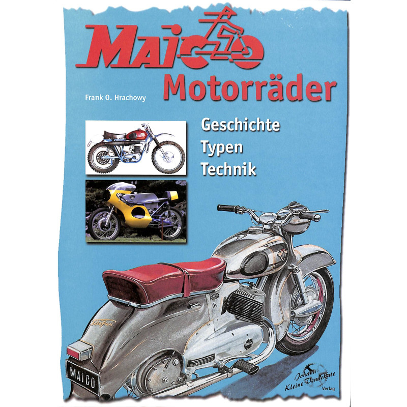 Maico Motorrader geschichte typen technik