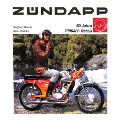 Zündapp 60 Jahre Zundapp-technik