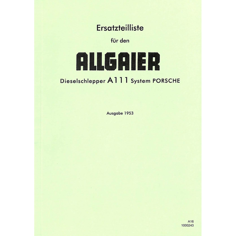 Ersatzteilliste für den Allgaier Dieselschlepper A111, onderdelenlijst