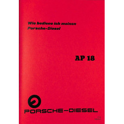 Bedienungsanleitung Porsche-Diesel AP18, gebruiksaanwijzing