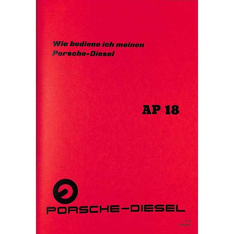 Bedienungsanleitung Porsche-Diesel AP18, gebruiksaanwijzing