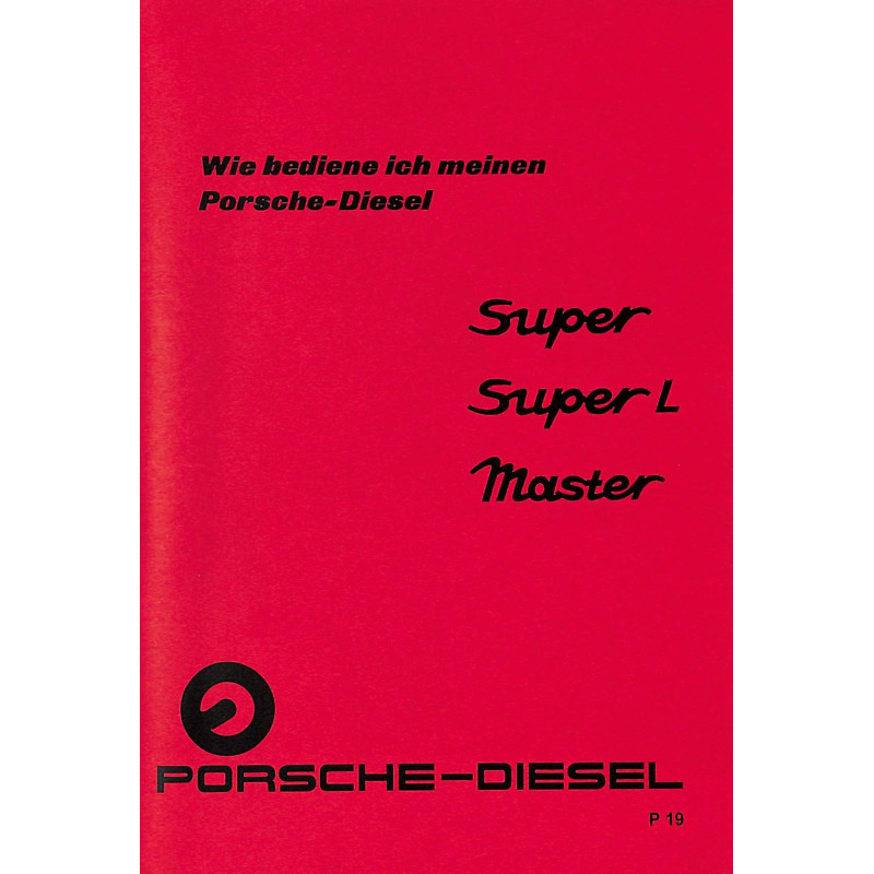 Bedienungsanleitung Porsche-Diesel, Super, Super L, Master, gebruiksaanwijzing