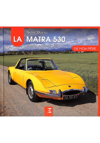La Matra 530 de mon Père