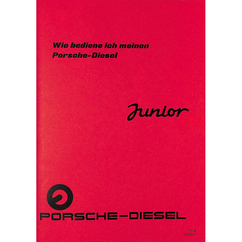 Bedienungsanleitung Porsche-Diesel Junior, gebruiksaanwijzing, handleiding