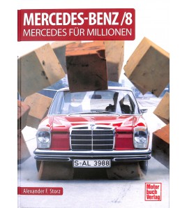 Mercedes-Benz/8 - Mercedes für Millionen