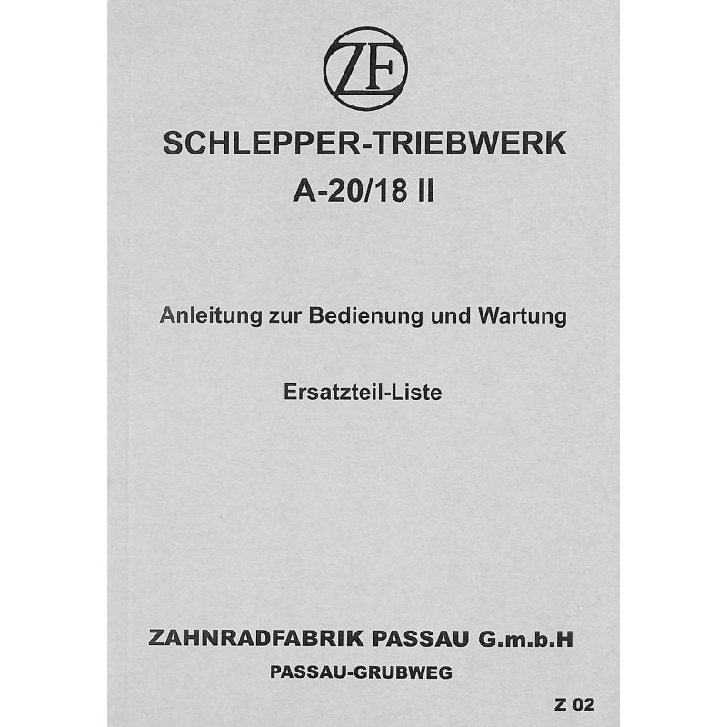 Z02 Betriebsanleitung, Ersatzteilliste ( onderhoudsboek), ZF/ZP-achterbrug A-20/18II, Voor de Master 408-409