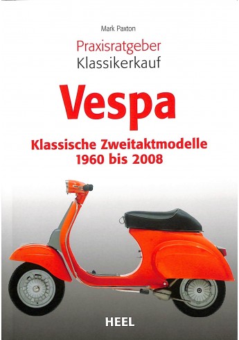 Praxisratgeber Klassikerkauf: Vespa