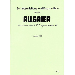 Betriebsanleitung und Ersatzteilliste für Allgaier Dieselschlepper A122, gebruiksaanwijzng, handleiding