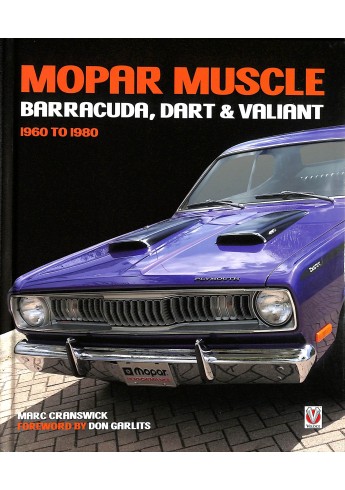 MOPAR Muscle - Barracuda, Dart & Valiant 1960-1980