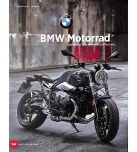 BMW Motorrad Die Marke. Die Modelle. Die Technik Innovation als Markenzeichen: BMW-Motorräder aus fast 100 Jahren