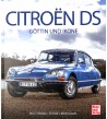 Citroën DS - Göttin und Ikone