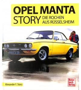 Opel Manta Story - Die Rochen aus Rüsselsheim