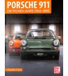Porsche 911 - Die frühen Jahre (1963 - 1989)