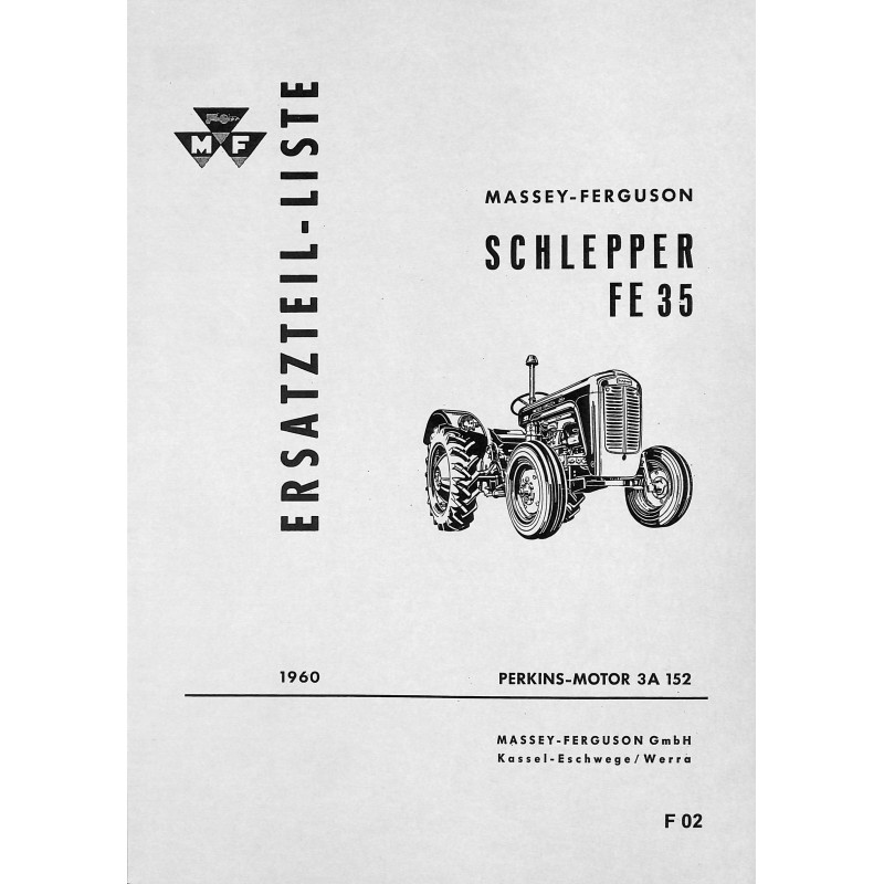 F02 Ersatzteil-Liste Massey-Ferguson Schlepper FE35