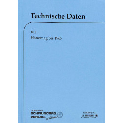 Technische Daten für Hanomag-Radschlepper, technische data, technische gegevens bis 1965
