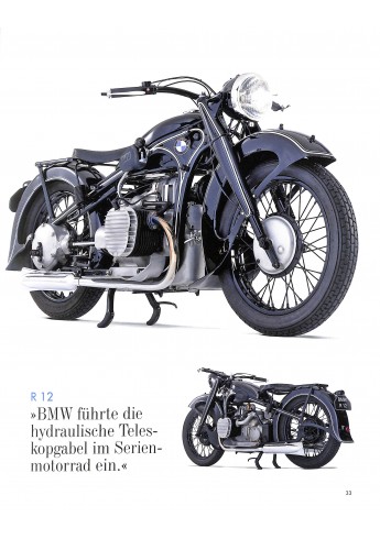 BMW Motorrad Die Marke. Die Modelle. Die Technik Innovation als Markenzeichen: BMW-Motorräder aus fast 100 Jahren