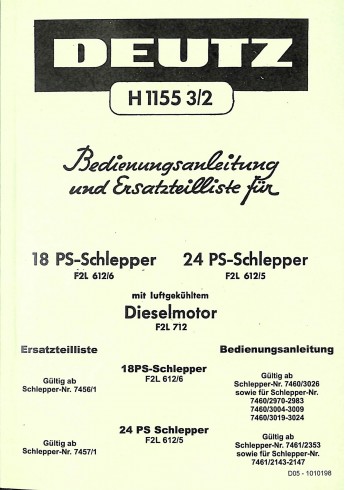 D05 - Bedieningshandleiding en Onderdelenlijst voor Deutz F2L612/6 (18PK) en F2L612/5 (24PK) D05 - Bedieningshandleiding en Onderdelenlijst voor Deutz F2L612/6 (18PK) en F2L612/5 (24PK)