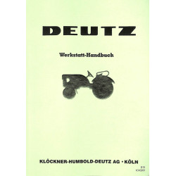 Werkstatt-Handbuch Deutz für die Typen ohne Motor, werkplaatshandboek