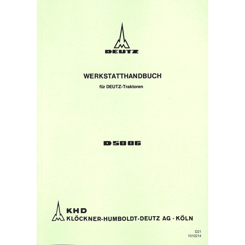 Werkstatthandbuch für Deutz-Traktoren D5006, werkplaatshandboek