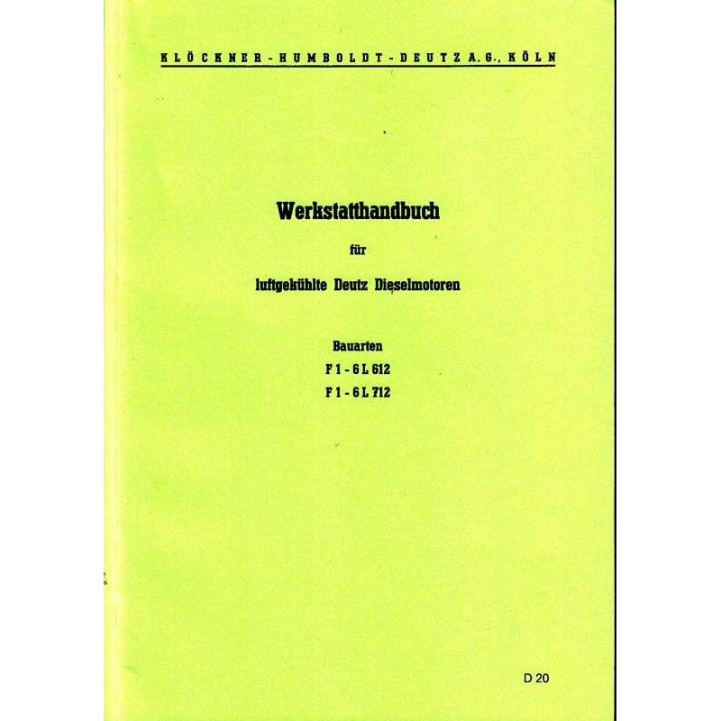 D20 - Werkstatthandbuch für luftgekühlte Deutz Dieselmotoren