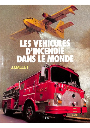Les vehicules díncendie dans le monde