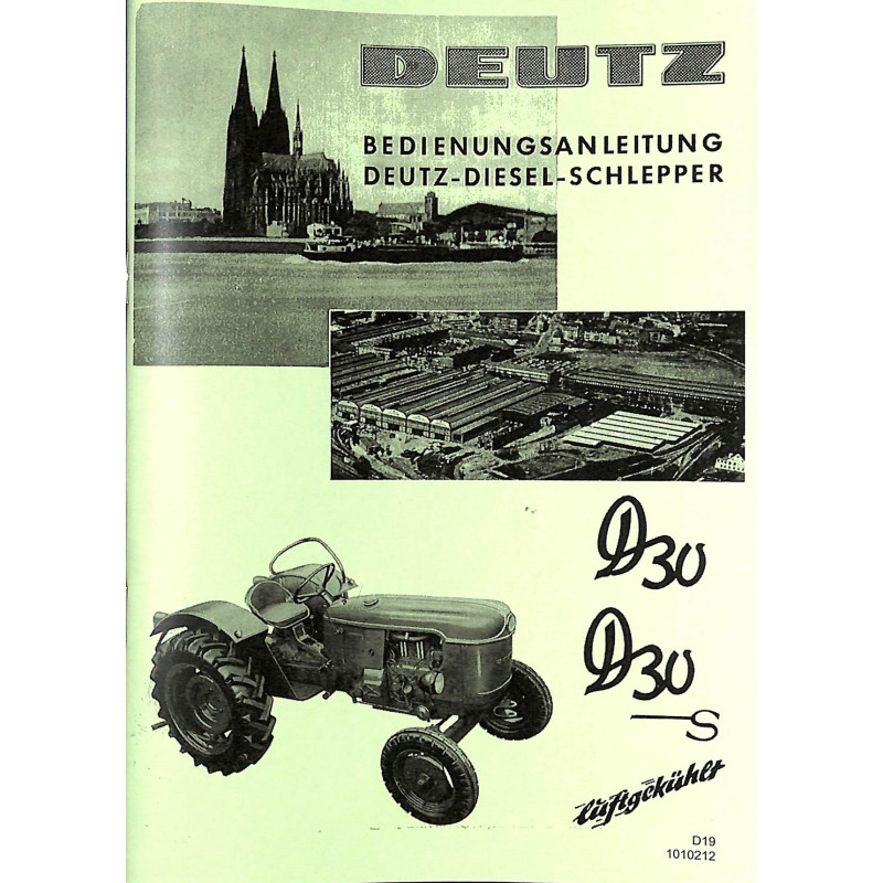 Bedienungsanleitung Deutz-Diesel-Schlepper D30-S, gebruiksaanwijzing