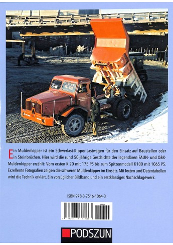 Die Muldenkipper-Legende: FAUN/O&K 1952 bis 2004