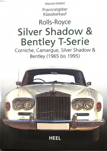 Rolls-Royce Silver Shadow & Bentley T-Series