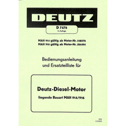 Bedienungsanleitung und Ersatzteilliste für Deutz-Diesel-Motor MAH 914/916, gebruiksaawijzing en onderdelen lijst