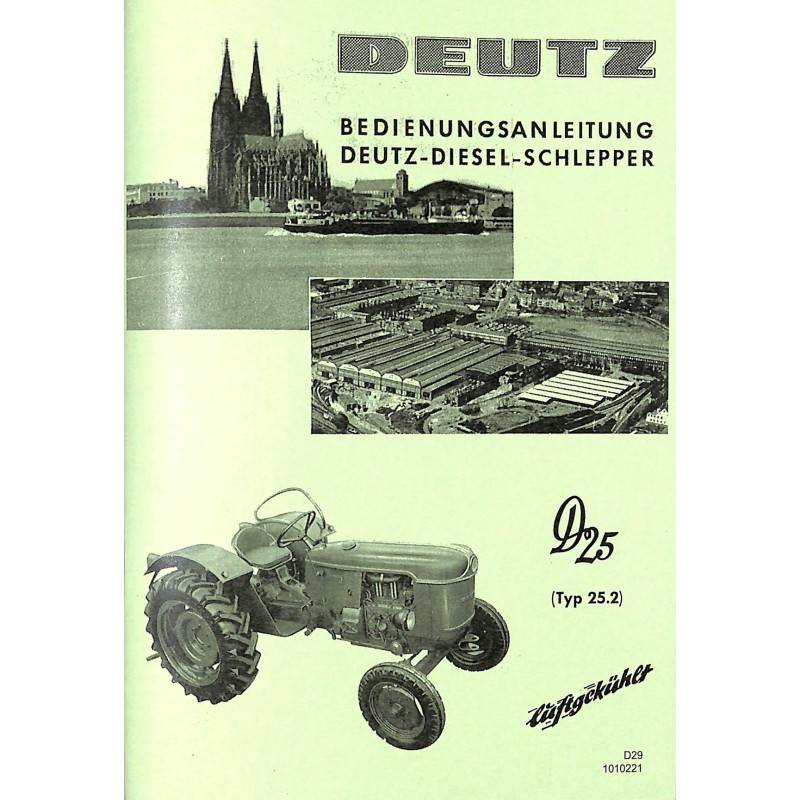 Bedienungsanleitung Deutz-Diesel-Schlepper D25, gebruiksaanwijzing