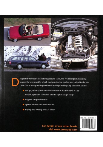 Mercedes Benz W124 - The Complete Story