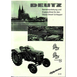 Betriebsanleitung und Ersatzteilliste für den Deutz-Diesel-Schlepper, gebruiksaanwijzing en onderdelen lijst