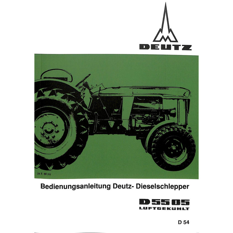Bedienungsanleitung Deutz-Dieselschlepper D5505, gebruiksaanwijzing