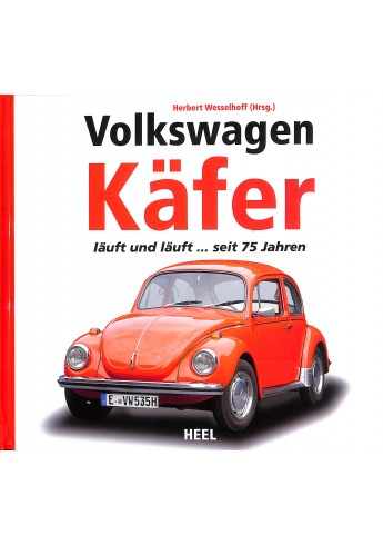 Volkswagen Käfer - Läuft und läuft seit 75 Jahren