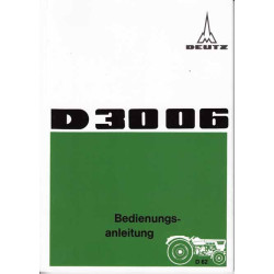 Bedienungsanleitung Deutz D3006, gebruiksaanwijzing